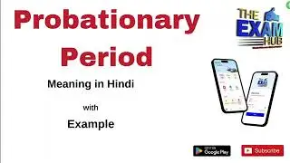 Probationary Period Meaning in Hindi | Probationary Period ka matlab kya hota hai | Synonyms | Vocab