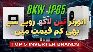 Top 5 Best 8kW Inverter Brands in Karachi 2026 | Best Solar Inverters for Home & Business