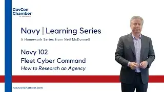 NAVY 102 | Fleet Cyber Command | How to Research an Agency