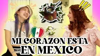 MI CORAZON ESTA EN MEXICO | Risas, secretos, charlas y matecitos con @Chingu amiga MATE HANSHAN EP28