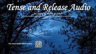 Tense and Release: One Minute Muscle Relaxation Exercise
