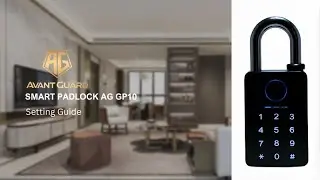 [Avant Guard] Grille Smart Padlock GP10 Setting Guide 