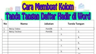 Cara Membuat Kolom Tanda Tangan Daftar Hadir di Word