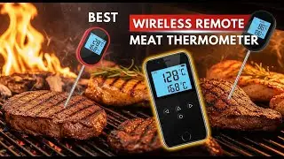 TOP 5 Best Wireless Remote Meat Thermometer 2025 | Wireless Meat Thermometers