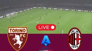 LIVE Torino vs AC Milan | Serie A 2025 - Video Game Simulation