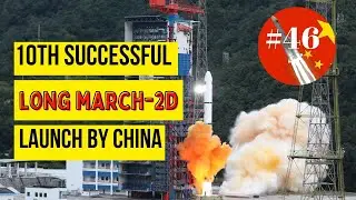 NEW RECORD: China's Long March-2D Rocket Makes History with 10th launch in a year!