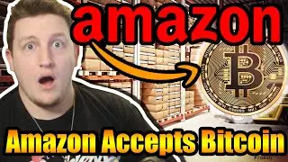 Amazon Set To Start ACCEPTING BITCOIN | Bitcoin Standard Is Here