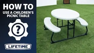 How to Use a Lifetime Children's Picnic Table | Lifetime How To's Video