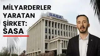 SASA'nın Değeri Hikayesinde Gizli