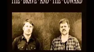 The Brave & The Coward - Rainbow Suicide (demo)