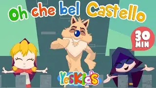 Oh Che Bel Castello Marcondirondirondello + 30 minuti di Canzoni per Bambini di YesKids