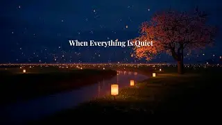 Lantern Field at Night | Quiet Realm Ambient Music for Deep Rest & Silence