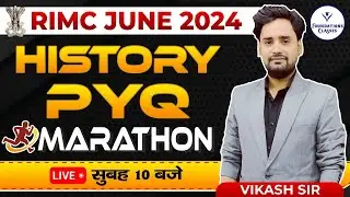 RIMC June 2024 Mahamarathon Live Class | History  Previous Year Questions | By Vikas Sir