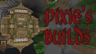 Minecraft - Постройки Пикси - Подвешенный улей!
