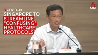Singapore authorities to simplify healthcare protocols which can be 
