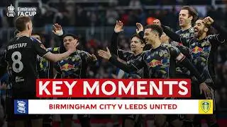 Birmingham City v Leeds United AFC | Key Moments | Fourth Round | Emirates FA Cup 2025-26