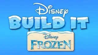 Disney Build It: Frozen (Disney) - Best App For Kids