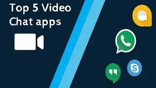 Top 5 video chat apps for Android