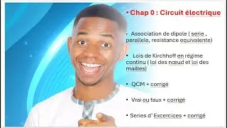 Concours  bac+ 2, bac+3 ( ENSA, ENSAM,EMI, EHTP,ENSEM...) : Resumé N° 1 : Circuit électrique
