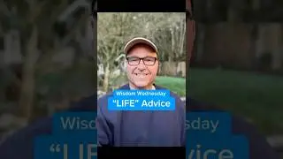 Life Advice to Help You Make Good Choices