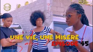 Une vie, une misere mini serie saison 2 episode 45