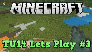 Minecraft Xbox 360 TU14 Lets play #'3 