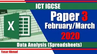 13 ICT IGCSE Paper 3 2020 Spreadsheets Feb Mar