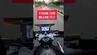 Hero Xtreme 250R :: Actual Mileage Test
