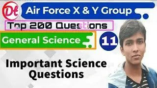 General science top 200 questions,For Airforce y group|Airforce 2020 | RAGA Question