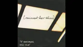 (missed-her-bliss) - 