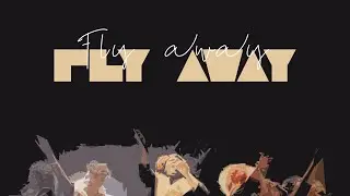 FLY AWAY - Evan Taylor Jones, Trey Jones & J. Tesfa