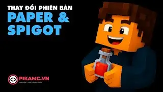 Thay đổi phi&ecirc;n bản Minecraft Server Paper - Spigot đơn giản tr&ecirc;n Hosting