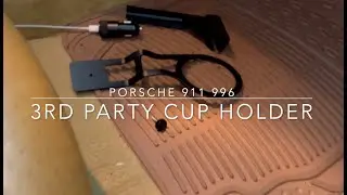 porsche 911 996 - 3rd party cup holder