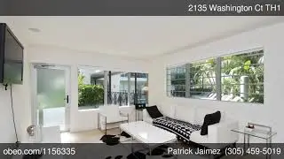 2135 Washington Ct TH1 Miami Beach FL 33139 - Patrick Jaimez - Coldwell Banker Aventura