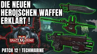 WELCHE NEUEN HEROISCHEN WAFFEN SIND GUT ? | GAMEPLAY | TECHMARINE | SPACE MARINE 2