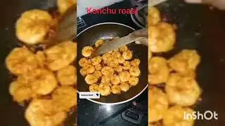 Konchu roast 🥰🥰🥰