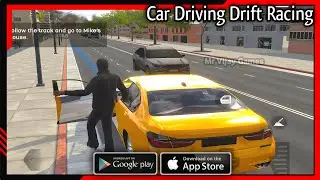 Car Driving Drift Racing Gameplay Walkthrough (Android/iOS) / Car Driving Drift Racing