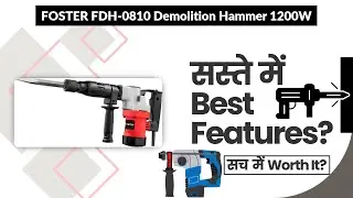 FOSTER FDH-0810 Demolition Hammer 1200W Review in Hindi | Features