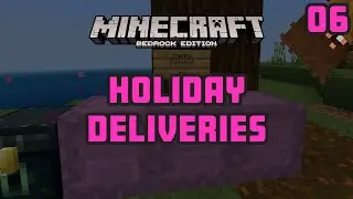 TimeCraft SMP S2E6 - Holiday Deliveries | Minecraft Bedrock 1.18.2 Let's Play