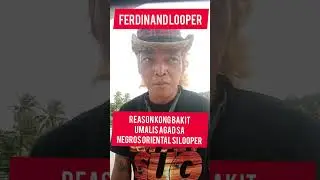 Ferdinand Looper Kaya pala sya umalis agad sa Negros Oriental gahil...😂