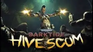 Darktide - Hive Scum - gameplay - dupla fegyverek és milyenek?