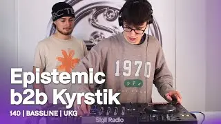 Epistemic b2b Kyrstik | 140, Bassline & UKG DJ Mix @ Sigil Radio