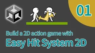 [Unity] Build a 2D action game with Easy Hit System 2D - Tutorial 01 - Basic setting