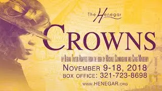 Crowns the gospel musical at The Henegar Center