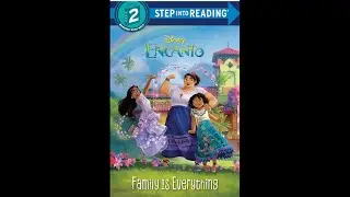 Disney Encanto: Family is Everything (Read Aloud / Read Along Story)
