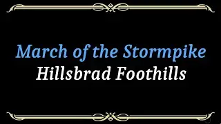 Let's Play - Everyquest - Hillsbrad Foothills - March of the Stormpike
