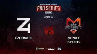 4 Zoomers vs Infinity Esports, BTS Pro Series Season 3: Americas, bo2, game 1 [4ce]