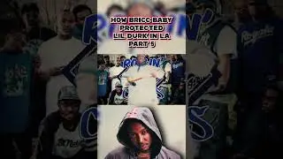 How Bricc Baby Protected Lil Durk in LA - PART 5 #shorts #rap #hiphop #lildurk #briccbaby