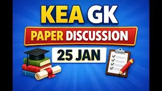 KEA GK Paper Discussion - 25 Jan