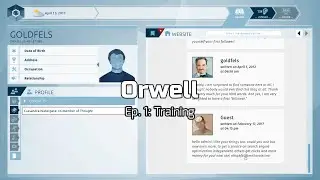 Orwell - Ep. 1: Training